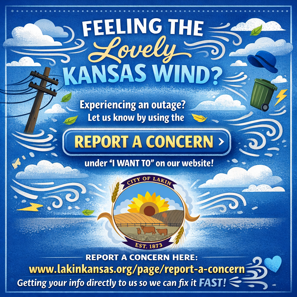 “Square City of Lakin graphic featuring windy weather illustrations and the City of Lakin logo, encouraging residents experiencing outages to use the ‘Report A Concern’ form on the city’s website for quick response.”