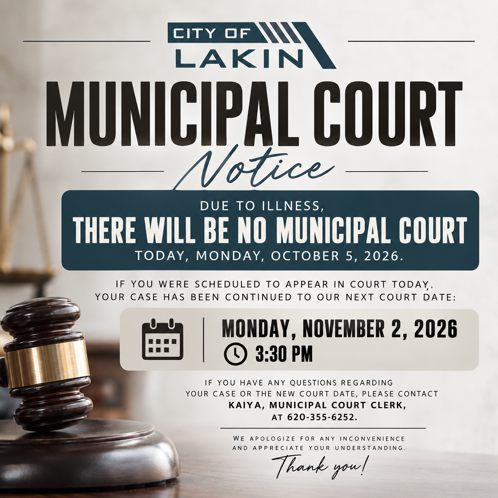 A notice about the City of Lakin Municipal Court's closure on Oct 5, 2026, with a gavel and scales on the left.