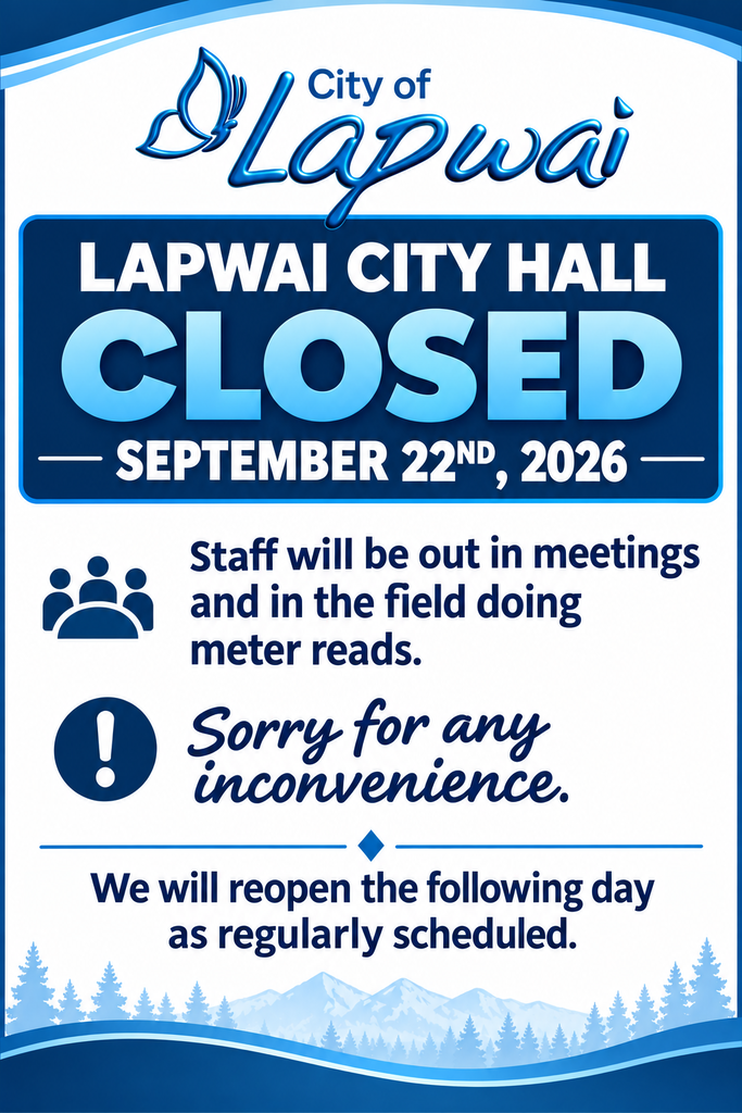 Lapwai City Hall closed Sep 22th 2026