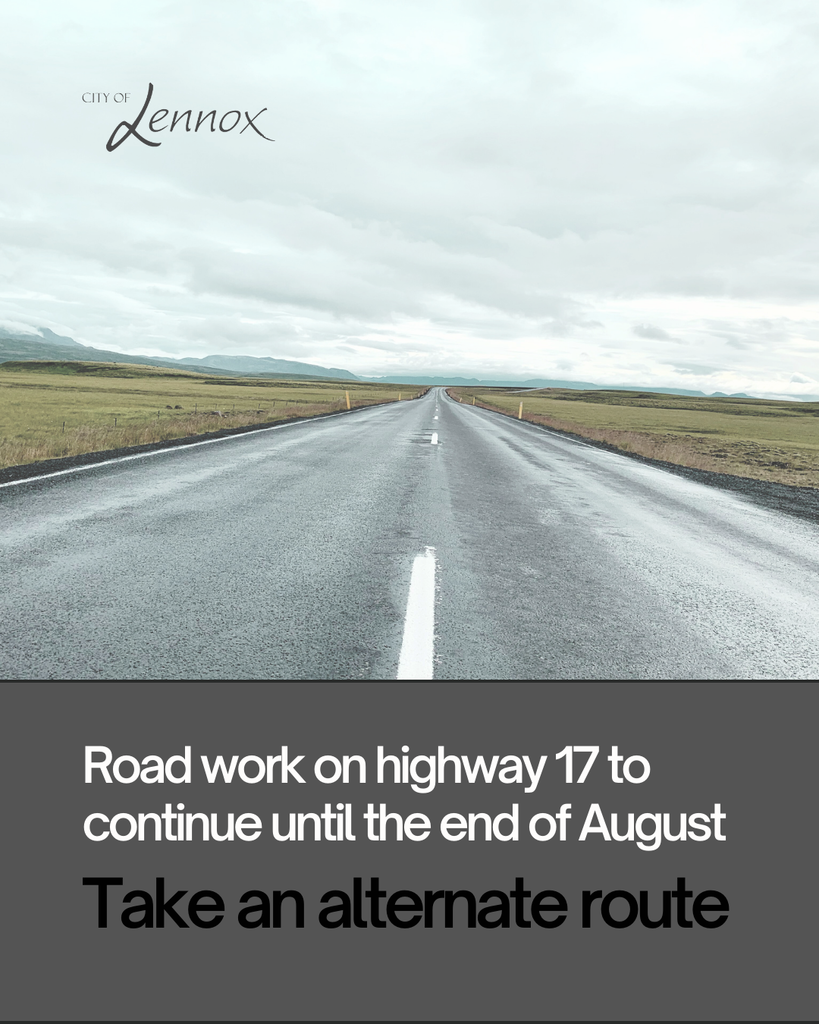 road work on highway 17 to continue until the end of August, please use alternate route