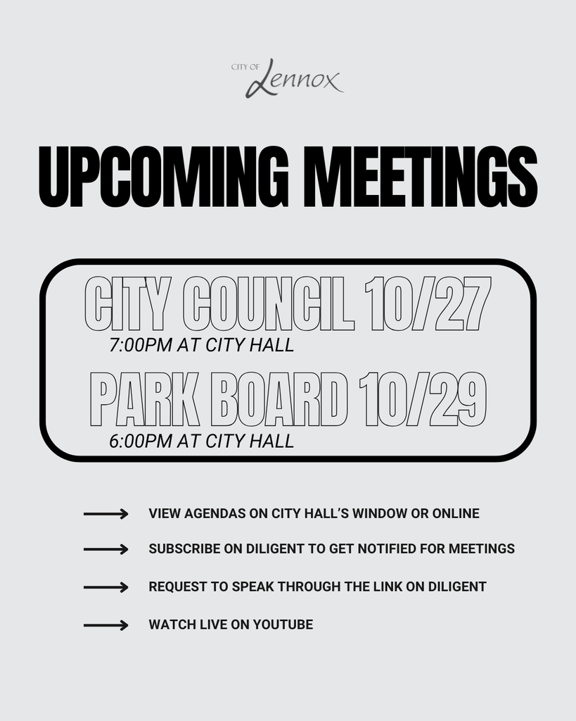 Lennox Community, you are invited to attend the upcoming meetings. 