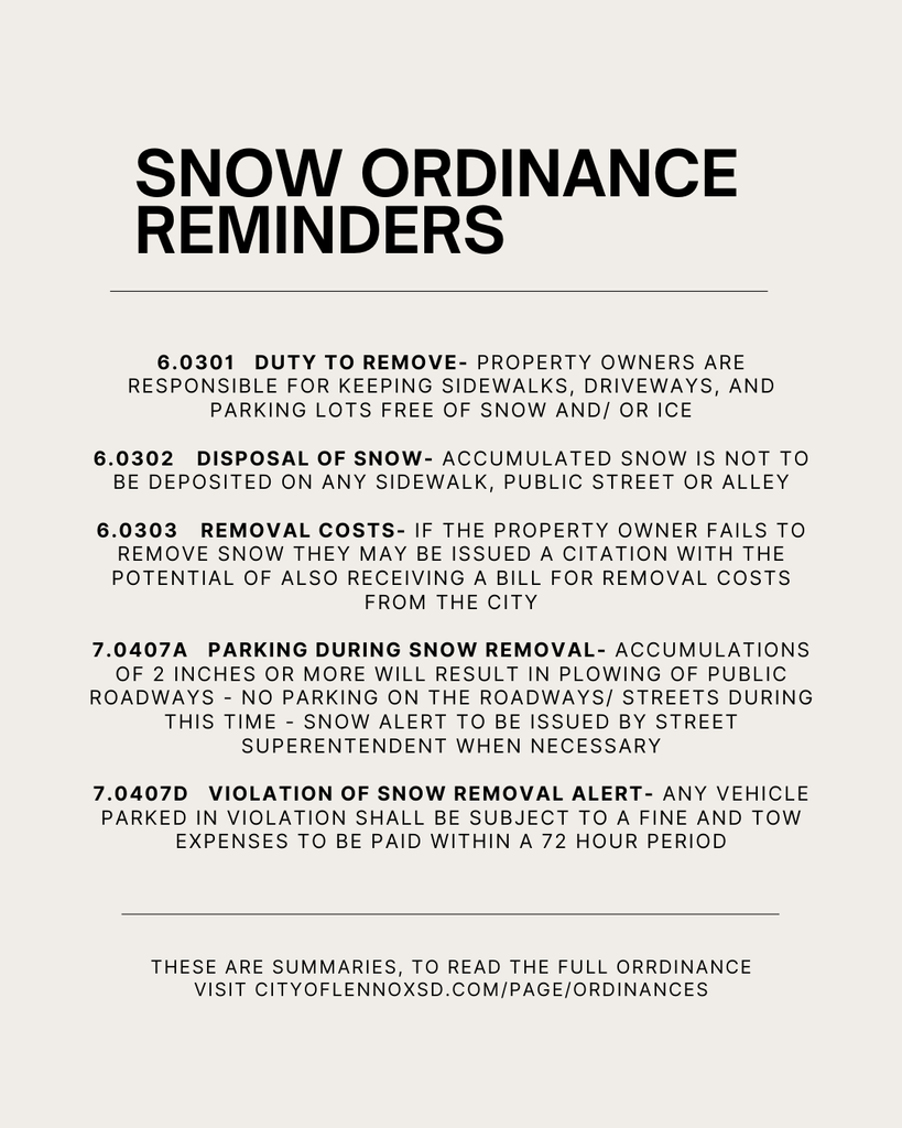 With the upcoming forecast we thought we'd share the ordinances that pertain to snow and ice. Keep in mind that these are summaries and the ordinances can be read in their entirety on our website under the ordinance page on the drop down menu.