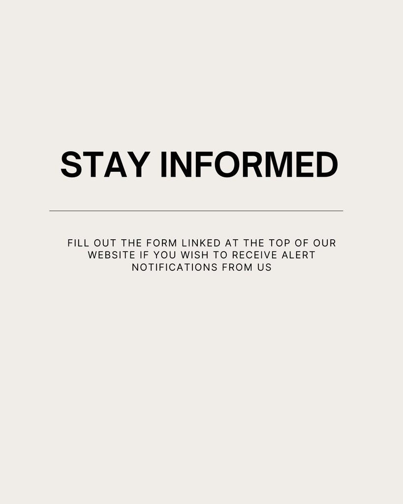 Stay in the know—sign up for our alerts and never miss what matters. Our alerts notification system will not clutter your inbox but keep you informed in emergency-type situations. Click the "Stay Informed" tab at the top of our website to fill out the form.