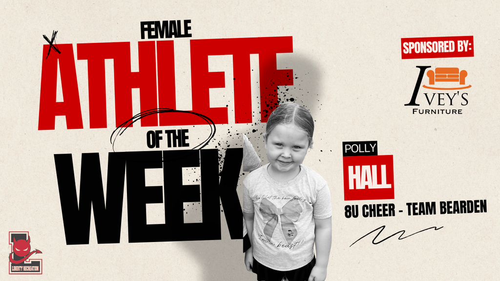 Liberty Rec Female Athlete of the Week