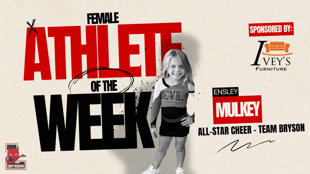 Liberty Rec Female Athlete of the Week