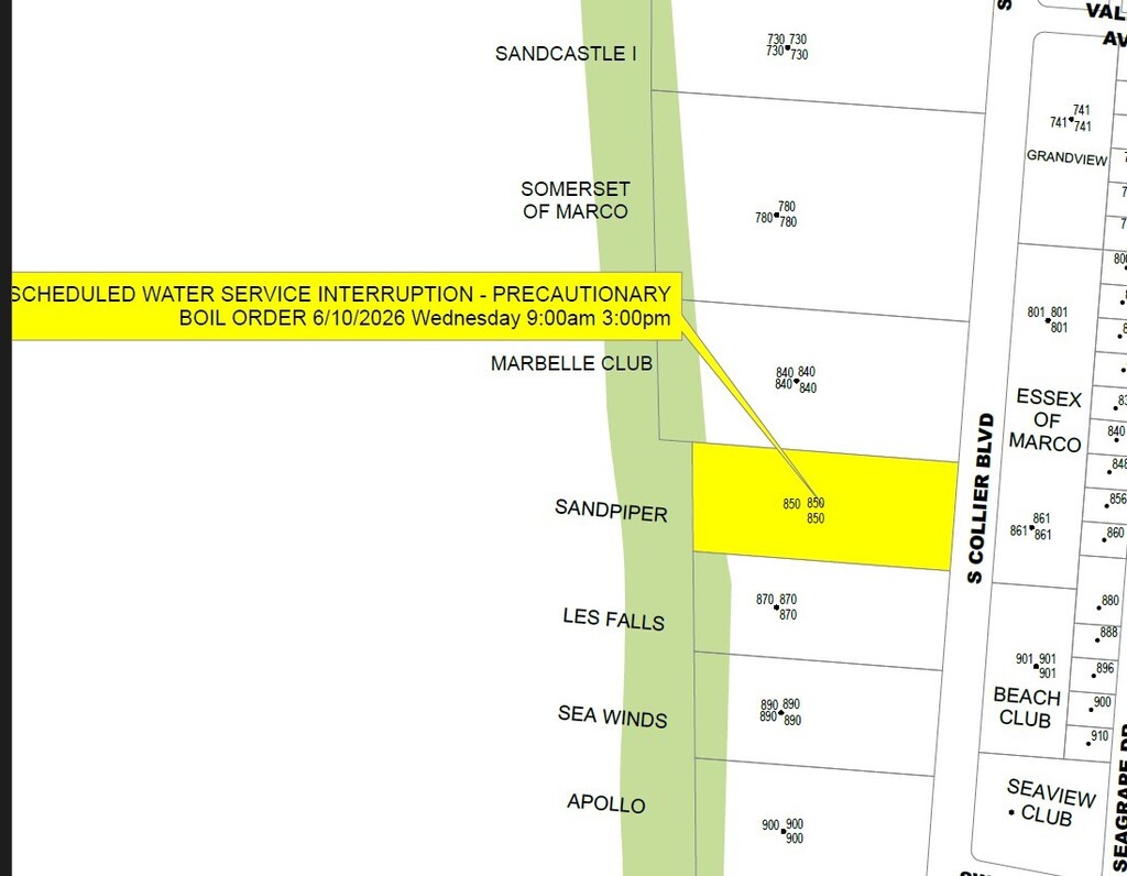 WEDNESDAY 6.10.26 9AM - 3PM - SCHEDULED WATER SERVICE INTERRUPTION - AREA 850 S COLLIER BLVD - PRECAUTIONARY BOIL WATER NOTICE IN EFFECT UNTIL NOTIFIED