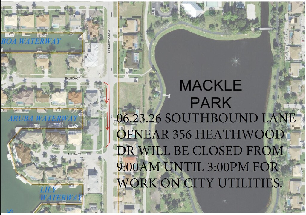 LANE CLOSURE TUESDAY 06.23.26  The southbound lane near 356 Heathwood Dr  will be closed  from 9am until 3pm. Water and sewer department are making repairs to utilities.
