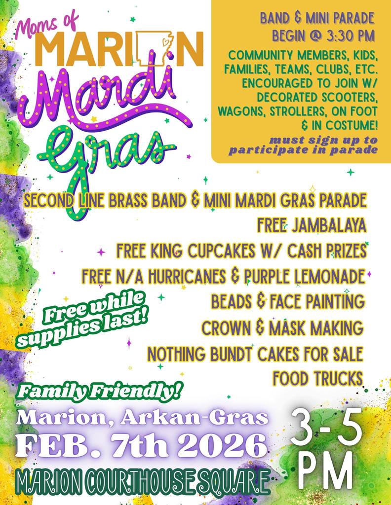 🎭💜 Moms of Marion Mardi Gras 2026 💛🎺  Bring the family and join us for a festive afternoon of Mardi Gras fun right here in Marion!  📍 Marion Courthouse Square 📅 Saturday, February 7, 2026 ⏰ 3:00–5:00 PM  🎶 The celebration begins with a Second Line brass band, followed by a mini Mardi Gras parade starting at 3:30 PM.  Families, kids, teams, clubs, and community groups are all invited to be part of the parade. Decorate your wagons, strollers, and scooters—or simply join in on foot. Costumes encouraged!