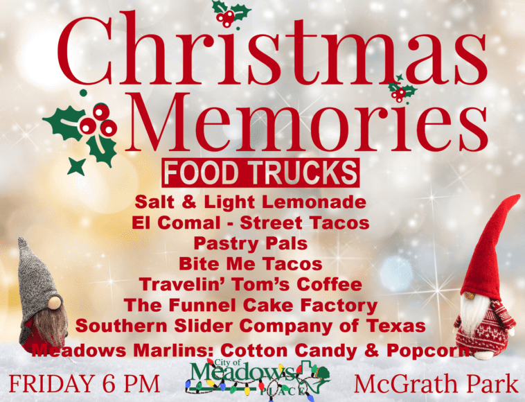CHRISTMAS MEMORIES Friday, DEC. 1st, 2023 FOOD TRUCK MENUS