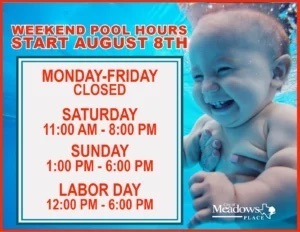 Weekend Pool Hours Starting Saturday, August 8, 2026