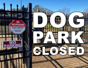 Texas Direct Auto/Vroom Dog Park Closed