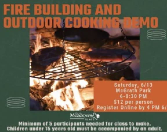 Fire Building and Outdoor Cooking Demo