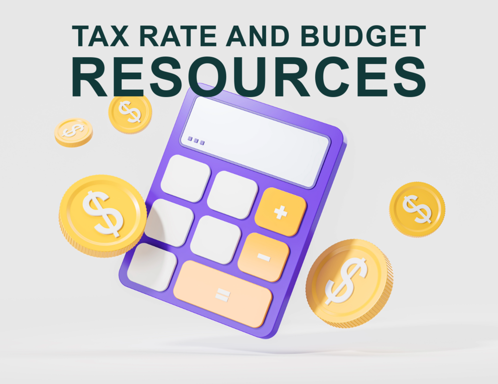 Graphic reading “Tax Rate and Budget Resources” above an illustration of a purple calculator surrounded by gold coins with dollar signs.