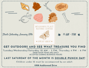 New Addition to Nature Center – Swap Shop