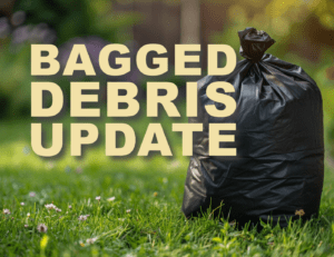 Bagged Debris Update Texas Pride Disposal