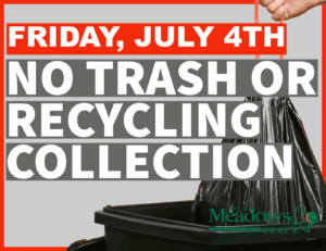 No Trash or Recycling July 4th