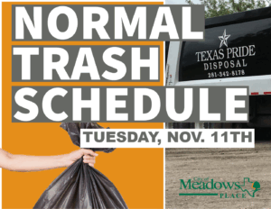 Normal Trash Schedule on Veterans Day Holiday