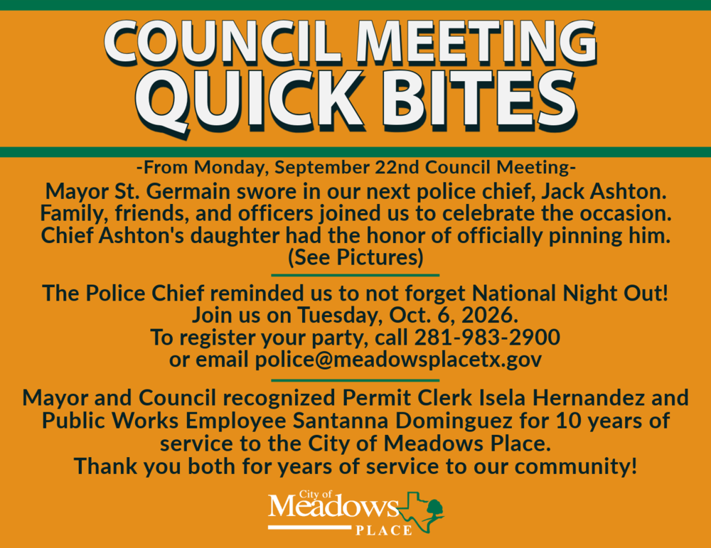 Graphic promoting “Council Meeting Quick Bites” from the September 22 City Council meeting, highlighting the swearing in of Police Chief Jack Ashton, National Night Out on October 6, and recognition of two City employees for 10 years of service.