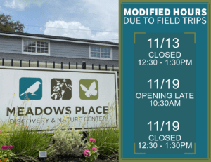 Discovery & Nature Center Modified Hours