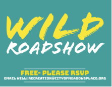 Don’t Miss the Brand-New Wild Roadshow
