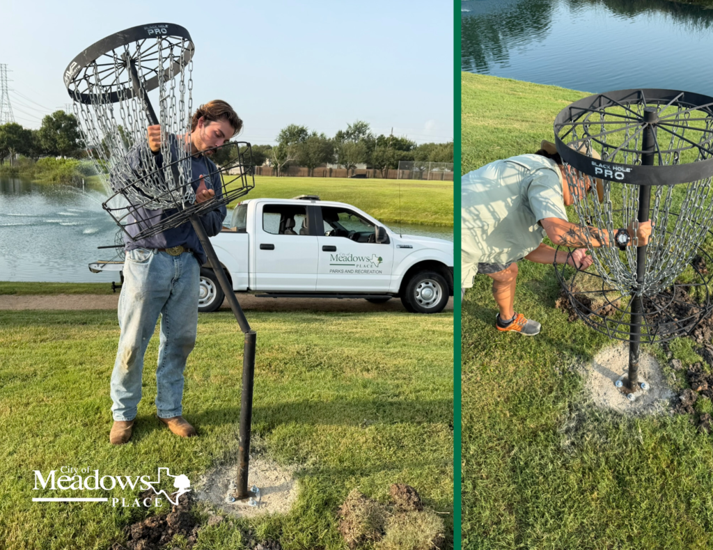 Collage of two photos showing Parks and Recreation staff installing a disc golf basket. One photo shows a worker fastening the basket to its pole while a City of Meadows Place Parks and Recreation truck is parked nearby. The second photo shows another worker tightening hardware at the base of the completed basket. The City of Meadows Place logo appears in the lower left corner.