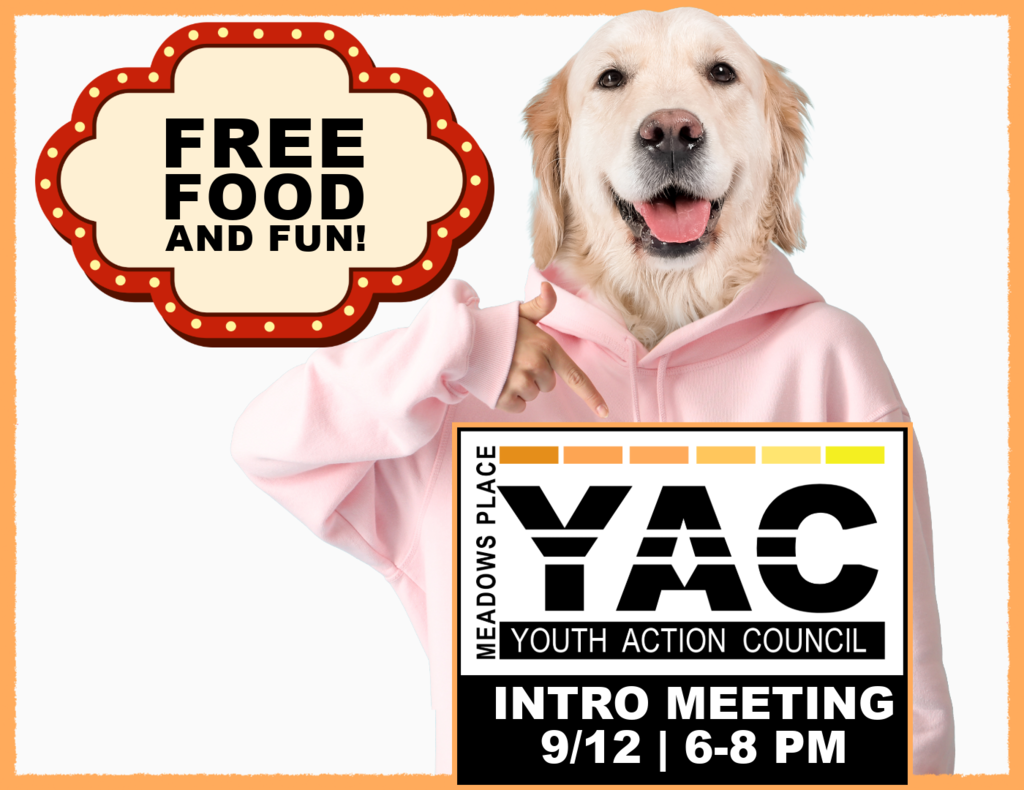 Graphic promoting the Meadows Place Youth Action Council intro meeting on September 12 from 6 to 8 p.m., featuring the YAC logo and a dog pointing toward the event information.