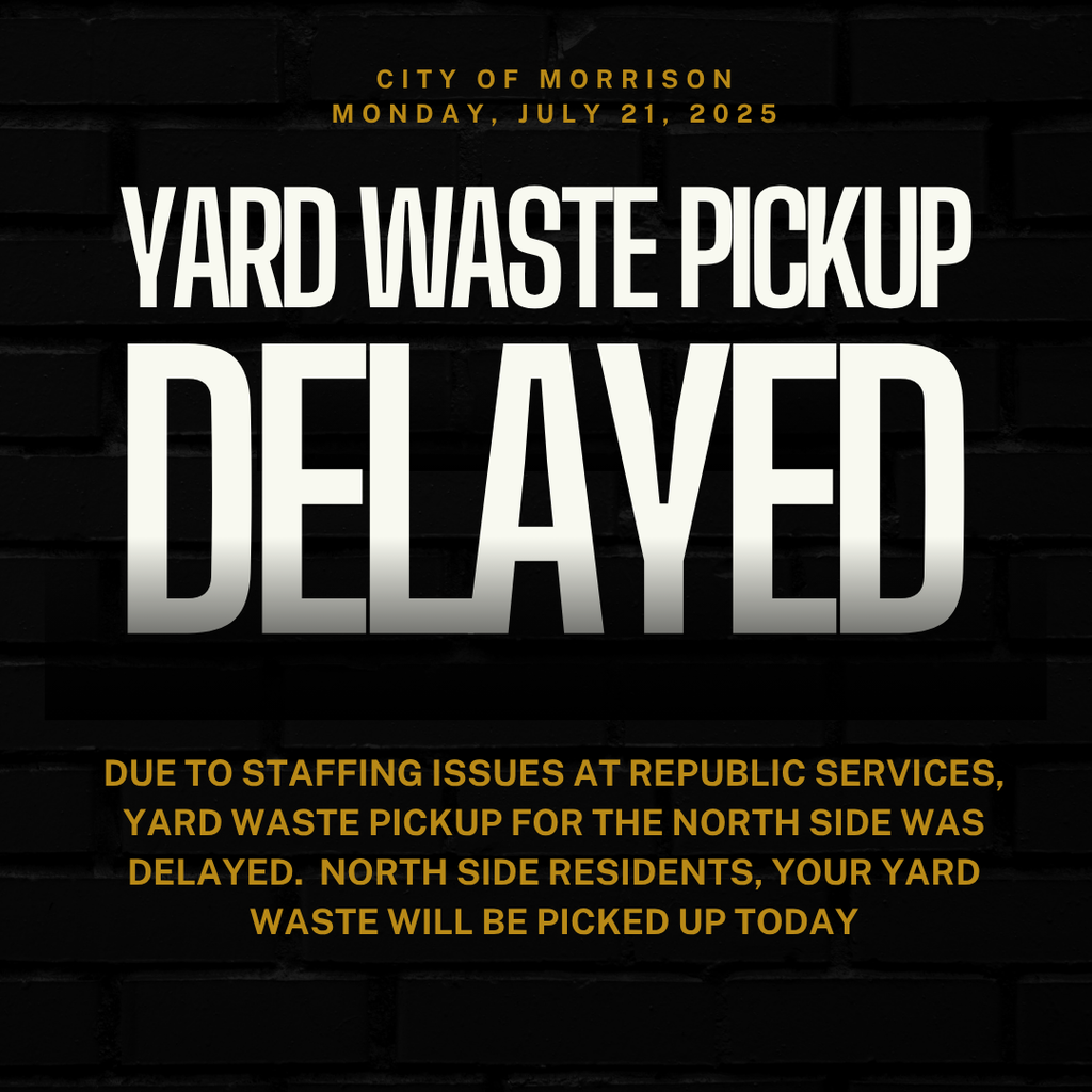 Yard Waste Delayed