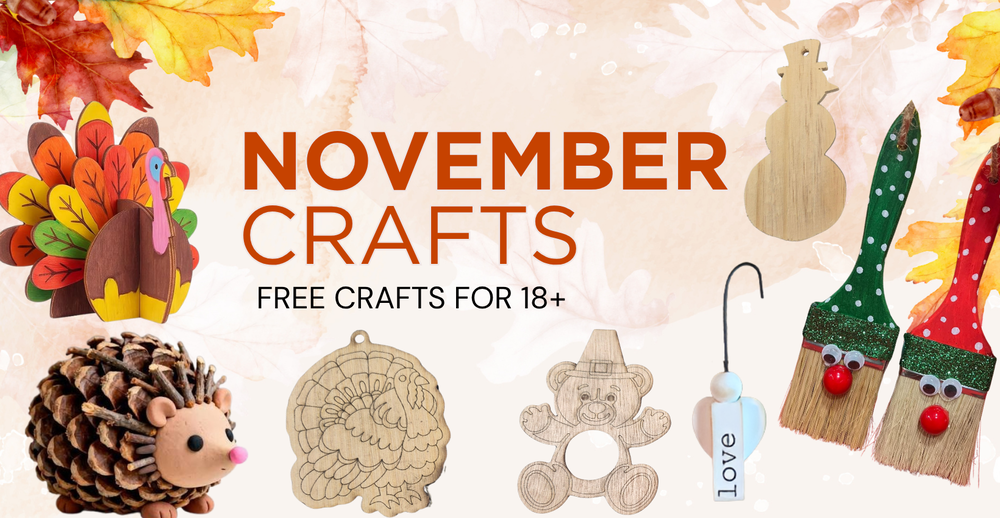 November Crafts. Free crafts for 18 and older