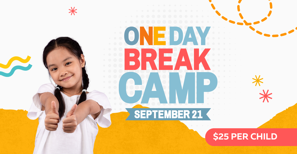 One day Camp September 21. $25 per child.