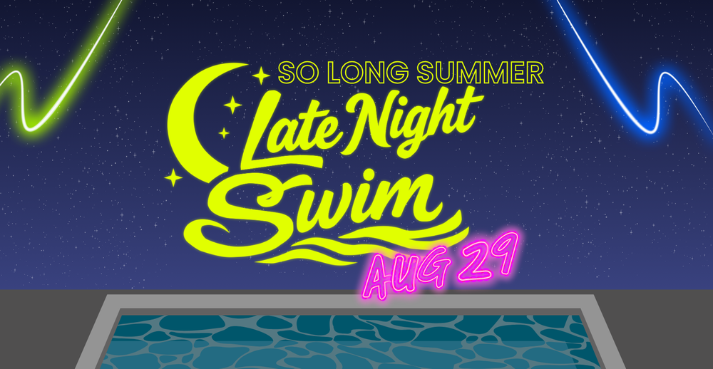 So Long Summer: Late Night Swim on Aug 29