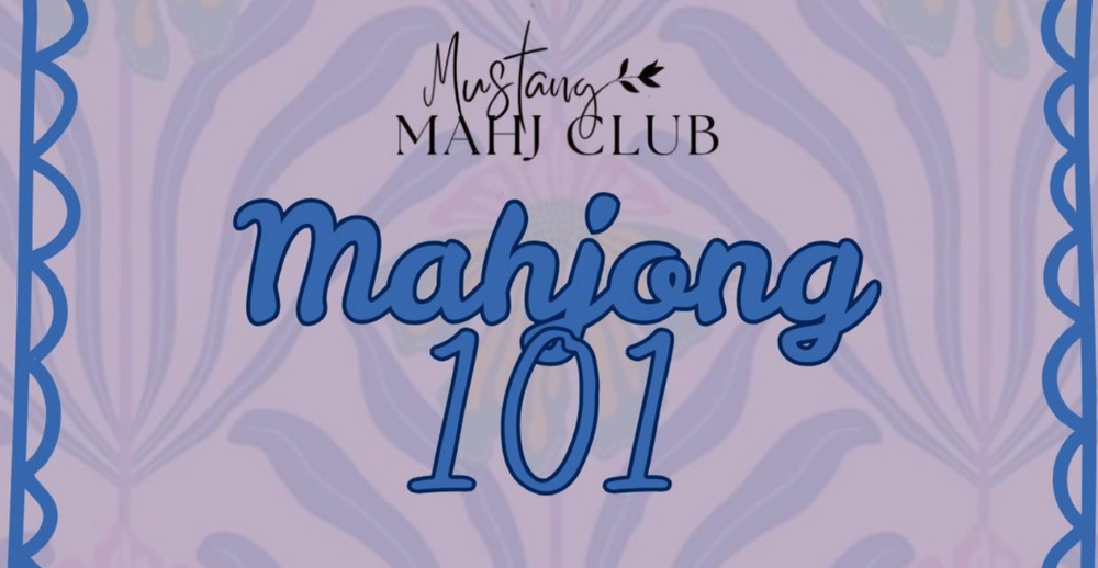 Mahjong 101 hosted by Mustang Mahj Club