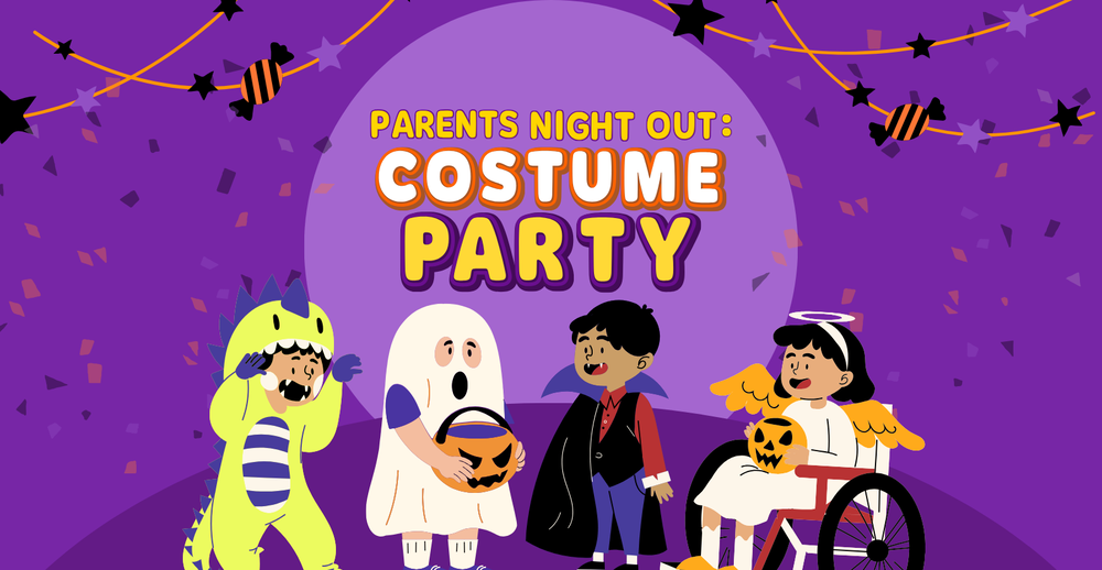 Parent's Night Out Costume Party