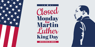 Closed for MLK Day in patriotic colors
