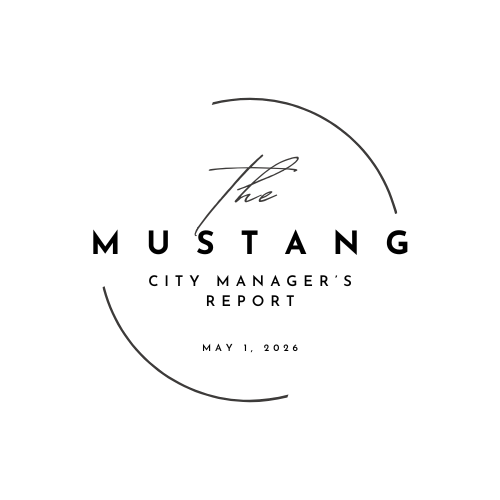Circular CM Report Logo that reads The Mustang City Manager's Report May 1, 2026