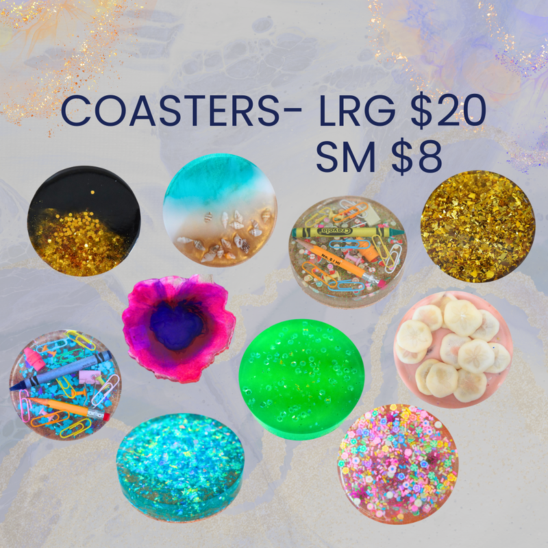 Coasters- Large $20. Small $8.