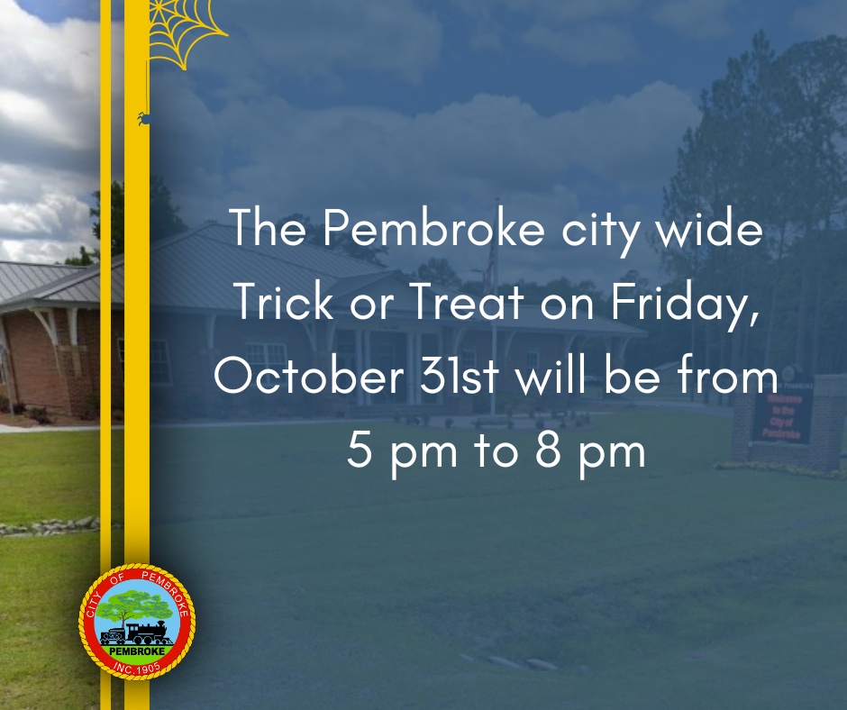 The Pembroke City Wide Trick or Treat on Friday, October 31st will be from 5 pm to 8 pm