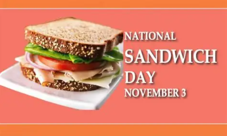 National sandwich day November 3rd 