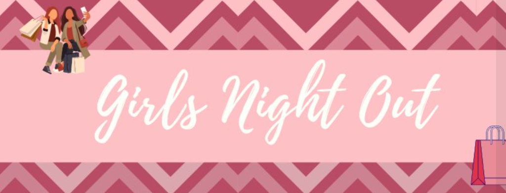 Girls night out