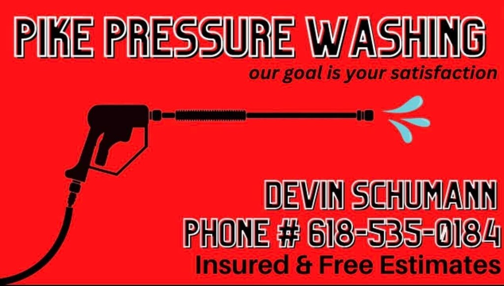 Pike Pressure washing Devin Schumann 6185350184