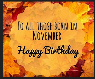 November Birthdays!!!