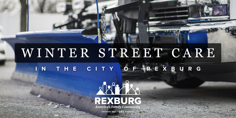 B&W photo of a snow plow on a truck - mostly just the plow & front of the truck are visible - the plow is colored in blue. "Winter Street Care in the City of Rexburg"