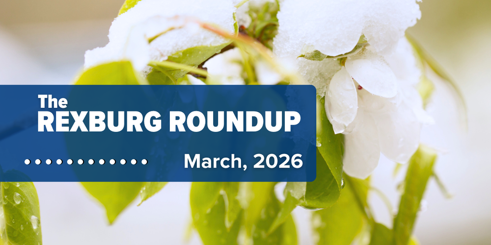 Rexburg Roundup: March 2026 with image of small white flower in bloom underneath snow