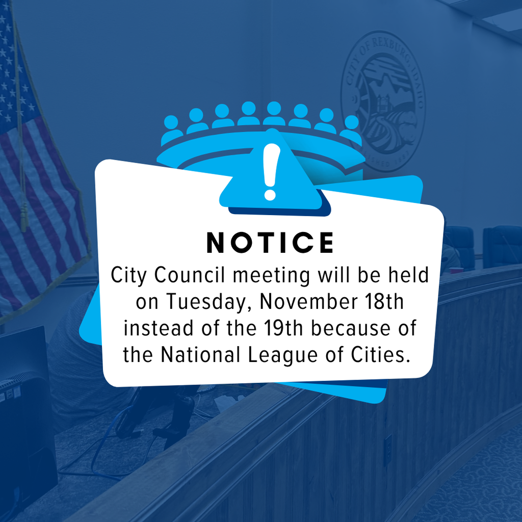 photo of council chambers desk with "NOTICE" graphic: "City Council meeting will be held on Tuesday, November 18th instead of the 19th because of the National League of Cities. "
