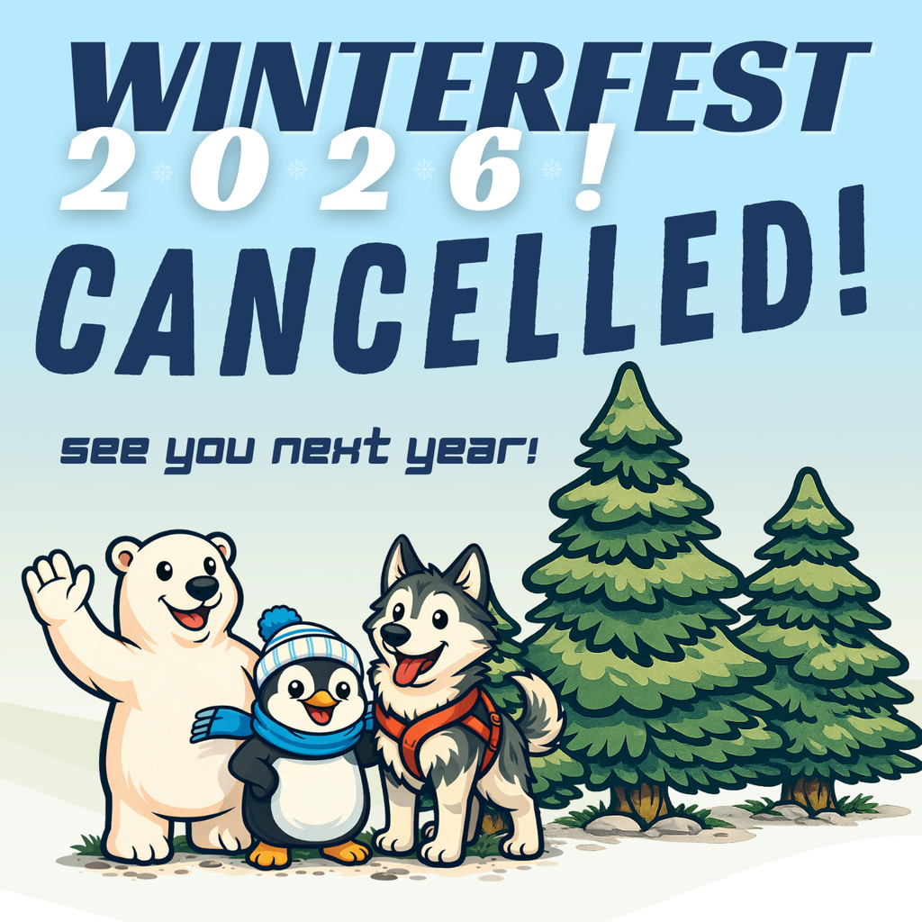 "Winterfest 2026 cancelled! See you next year!" Graphic of polar bear, penguin, and husky dog and some pine trees with no snow around them.