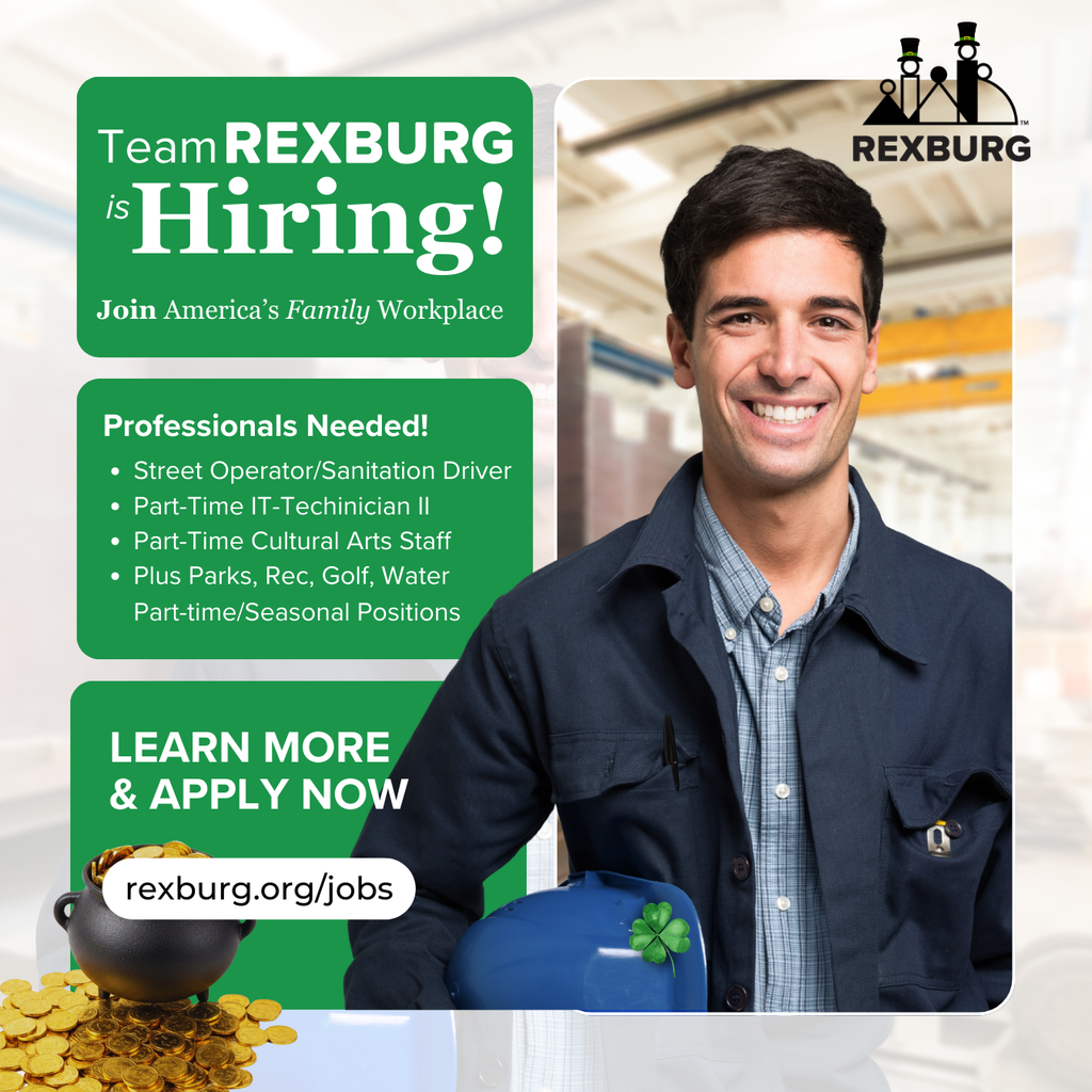 green text boxes with text | Team Rexburg is Hiring! Join America's Family Workplace Professionals Needed: Street Operator/Sanitation Driver Part-Time IT-Techinician II Part-Time Cultural Arts Staff Plus Parks, Rec, Golf, Water Part-time/Seasonal Positions | Learn More & Apply Now Rexburg.org/jobs | photo of a man holding a blue hard with a clover on it and a pot of gold | the Rexburg logo