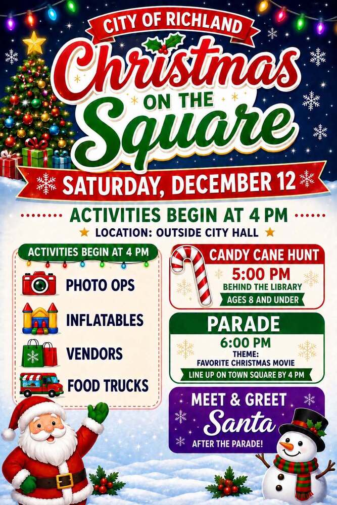 City of Richland Christmas on the Square event graphic featuring Christmas decorations and details for Saturday, December 12. Activities begin at 4 PM outside City Hall and include photo opportunities, inflatables, vendors, food trucks, a 5 PM candy cane hunt for ages 8 and under, a 6 PM Christmas parade, and a Santa meet and greet following the parade.