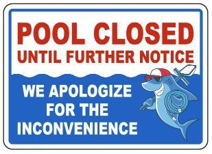 Pool Closed Temporarily