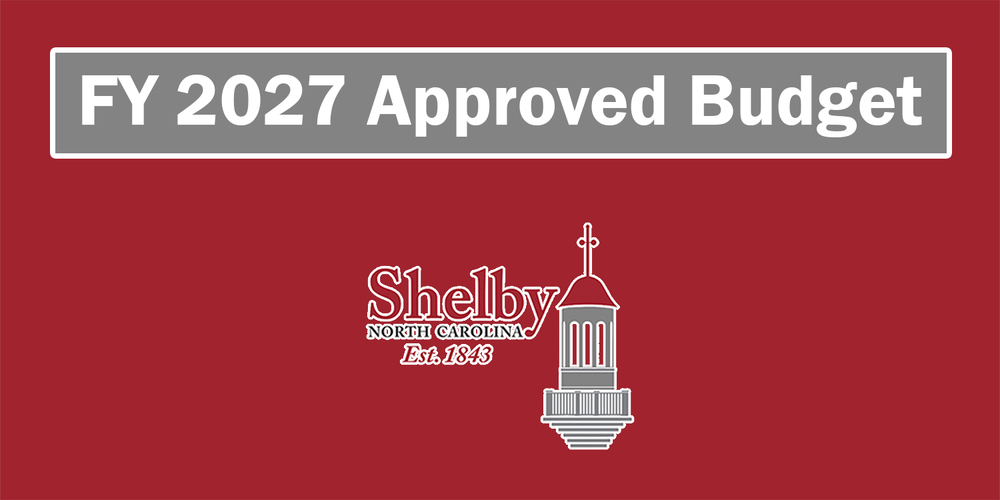 FY 2027 Approved Budget with City of Shelby logo