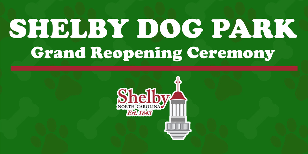 Shelby Dog Park Grand Reopening Ceremony