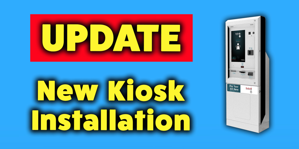 New Outdoor Payment Kiosk Update